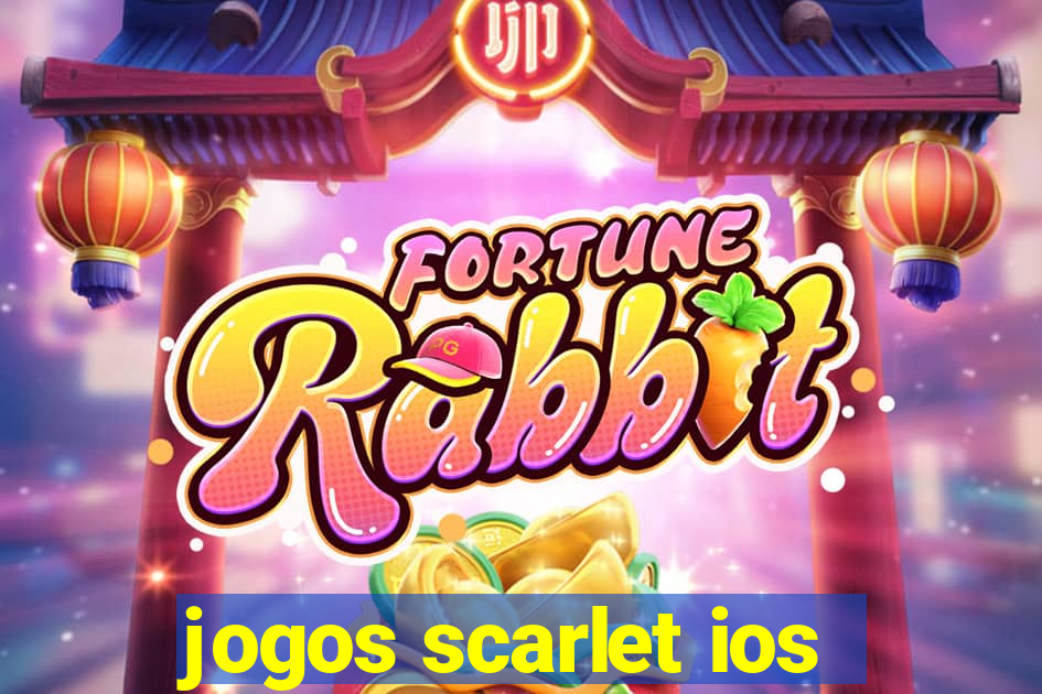 jogos scarlet ios